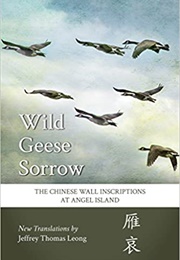 Wild Geese Sorrow (Jeffrey Thomas Leong)