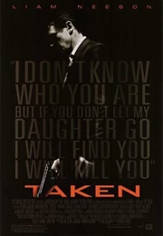 Taken (2008)