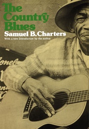The Country Blues (Sam Charters)