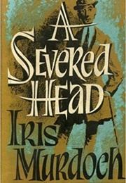 A Severed Head (Iris Murdoch)