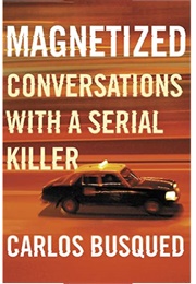 Magnetized (Carlos Busqued)