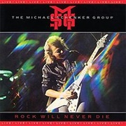 The Michael Schenker Group - Rock Will Never Die