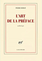 L'art De La Préface (Pierre Bergé)