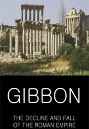 The Decline and Fall of the Roman Empire (Gibbon)