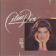C'est Pour Toi (Celine Dion, 1985)