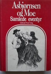 Fairy Tales (Asbjornsen and Moe)