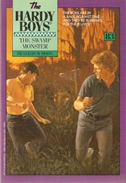 The Swamp Monster (Franklin W. Dixon)