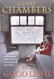 In a Good Light (Clare Chambers)