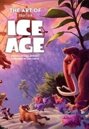 The Art of Ice Age (Tara Bennett)