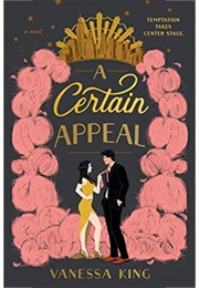 A Certain Appeal (Vanessa King)