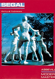 George Segal (Phyllis Tuckman)