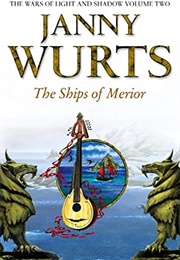 The Ships of Merior (Janny Wurts)