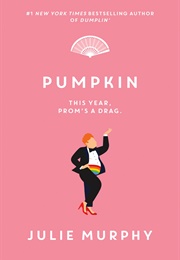 Pumpkin (Julie Murphy)