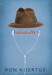 Deadville (Ron Koertge)