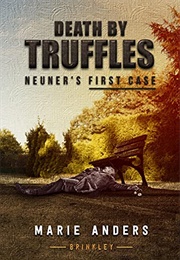 Death by Truffles (Marie Anders)