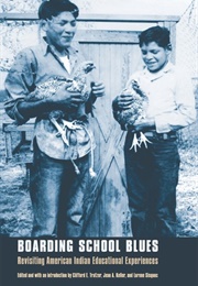 Boarding School Blues (Ed. Trafzer,Keller & Sisquoc)