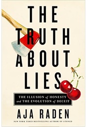 The Truth About Lies (Aja Raden)
