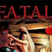F.A.T.A.L