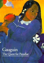 Gauguin: The Quest for Paradise (Françoise Cachin)