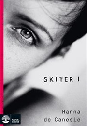 Skiter I (Hanna De Canesie)