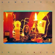 Instincts - Romeo Void