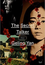 The Secret Talker (Geling Yang)