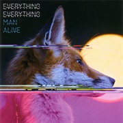 Everything Everything - Man Alive