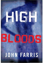 High Bloods (John Farris)