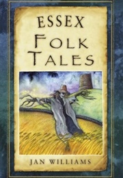 Essex Folk Tales (Jan Williams)