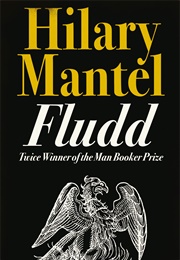 Fludd (Hilary Mantel)
