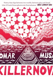Killernova (Omar Musa)