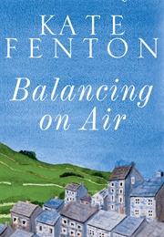 Balancing on Air (Kate Fenton)