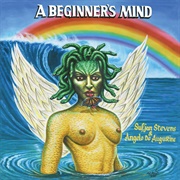 A Beginner&#39;s Mind (Angelo De Augustine &amp; Sufjan Stevens, 2021)