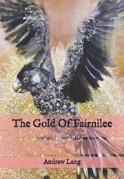 The Gold of Fairnilee (Andrew Lang)