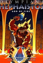 Hephaistos : God of Fire (George O'Connor)