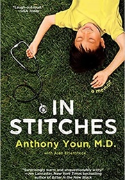In Stitches (Anthony Youn)