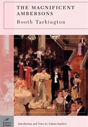 The Magnificent Ambersons (Booth Tarkington)