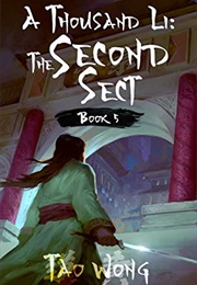 A Thousand Li: The Second Sect (Tao Wong)