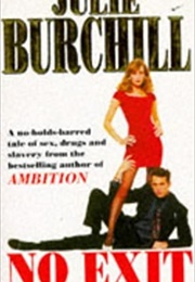 No Exit (Julie Burchill)