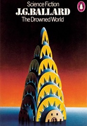 The Drowned World (J G Ballard)