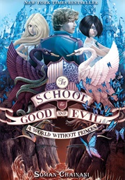 A World Without Princes (Soman Chainani)