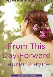 From This Day Forward (Lauren Layne)