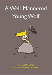 A Well-Mannered Young Wolf (Jean Leroy)
