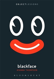 Blackface (Ayanna Thompson)