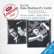 Bartók: Duke Bluebeard's Castle by Christa Ludwig, Walter Berry; LSO / István Kertész
