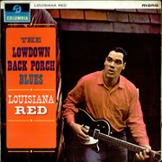 Louisiana Red - The Lowdown Back Porch Blues