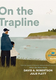 On the Trapline (David A. Robertson)