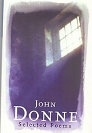 John Donne Selected Poems (John Donne)