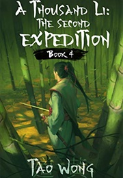 A Thousand Li: The Second Expedition (Tao Wong)