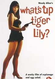 What's Up, Tiger Lily? (1966)